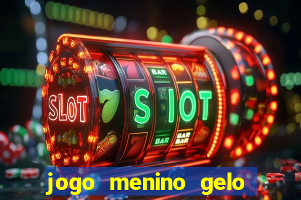 jogo menino gelo menina lava